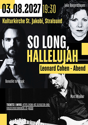 Plakat Leonard Cohen Abend 2027 Plakat Leonard Cohen Abend 2027 - Copyright: Julia Boegershausen