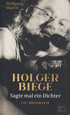 Buchtitel-Holger Biege - Sagte mal ein Dichter, Copyright: Wolfgang Martin